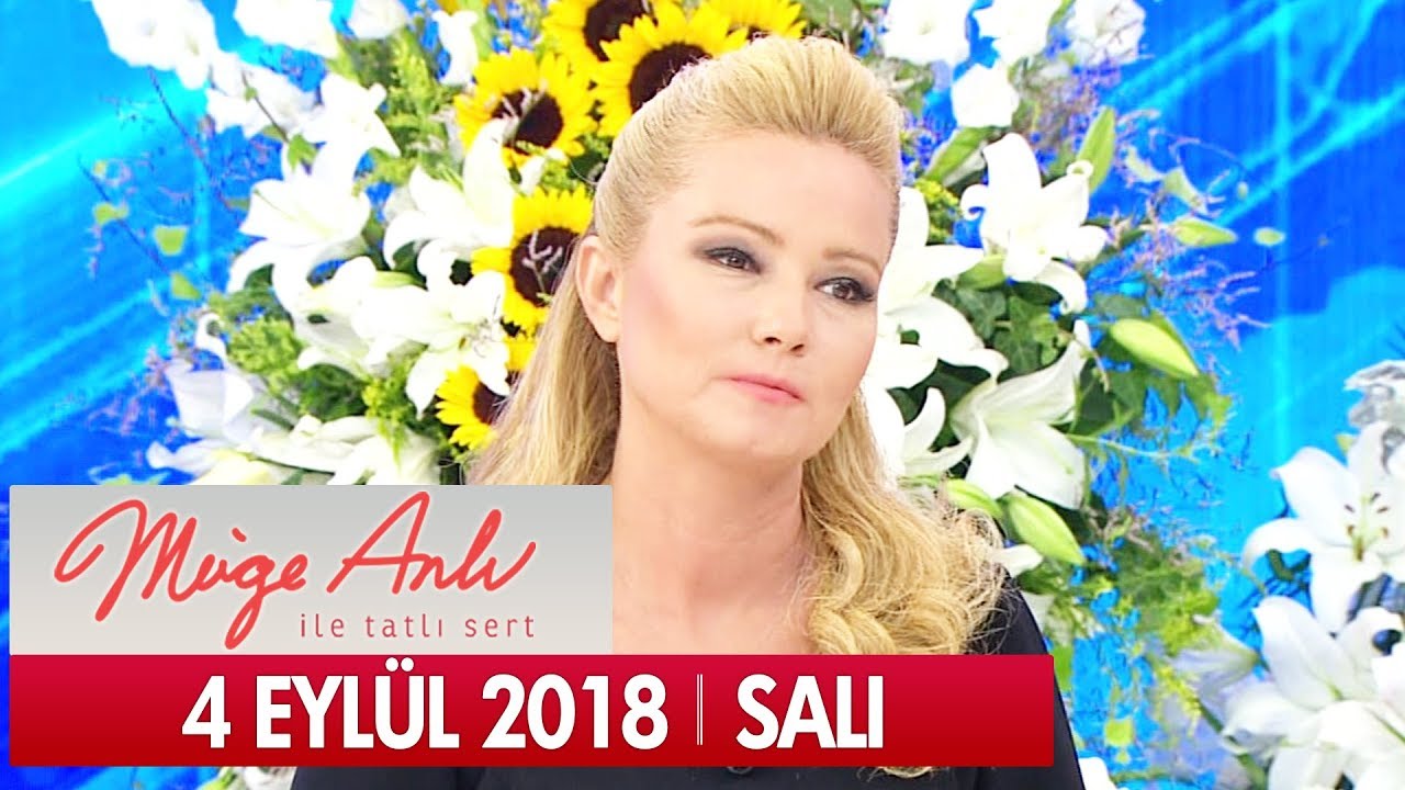 Müge Anlı İle Tatlı Sert 4 Eylül 2018 - Tek Parça