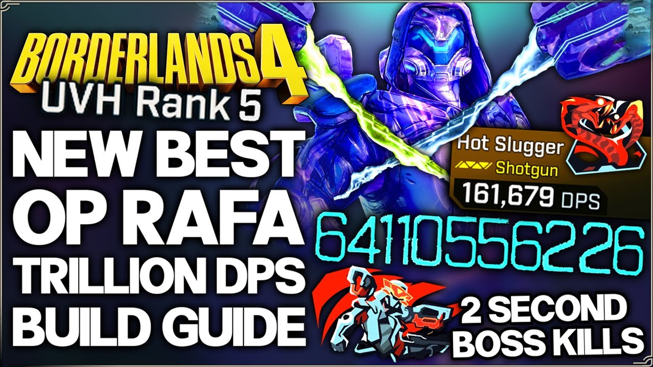Borderlands 4 - New Best Most OP Endgame Rafa Build - Kill ANY Boss in Seconds - UVH Rank 5 Guide!