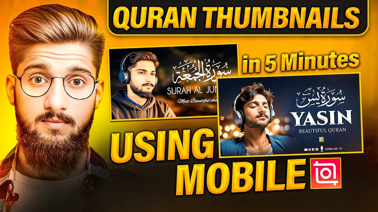 Quran Thumbnail Design Tutorial Using Mobile | Zikrullah Tv Tilawat Thumbnail kasa banin Mobile sa