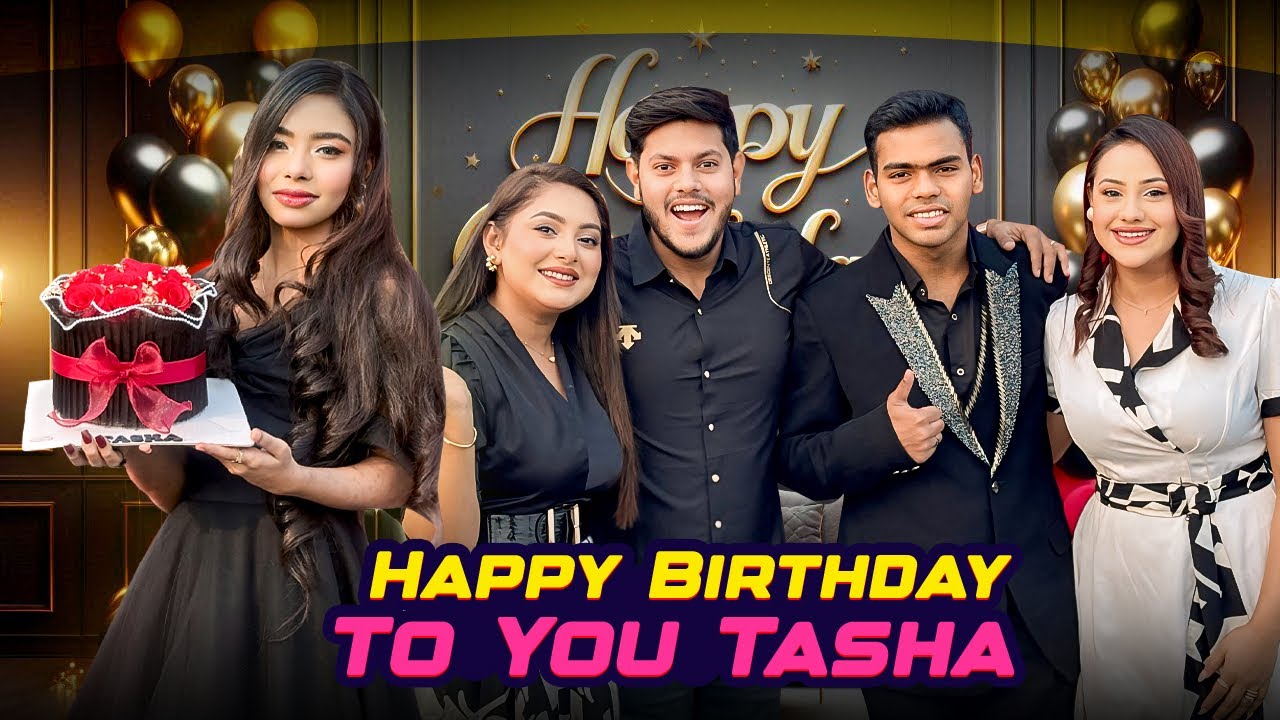 তাশার জন্মদিনে জয় এটা কি করলো | TashaHossain | Rakib Hossain | Ontora | BornaHossain | BirthdayVlog 