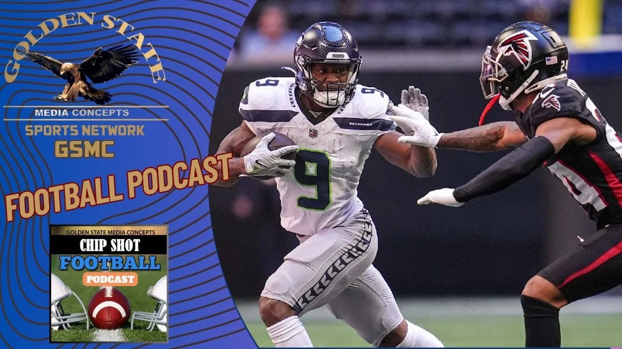 Seahawks' Dominance vs. Falcons: Game Breakdown | GSMC Chip Shot Football Podcast