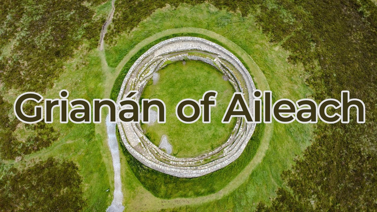 Grianán of Aileach