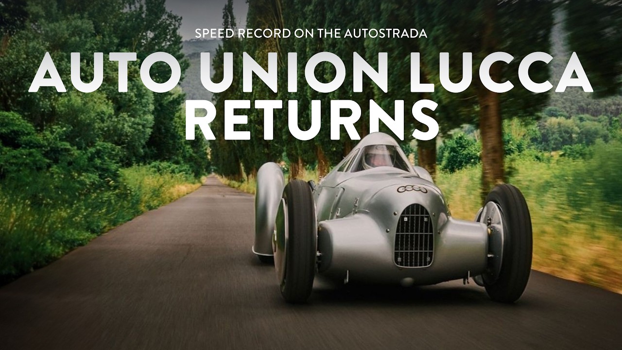Speed Record on the Autostrada - The Auto Union Lucca returns