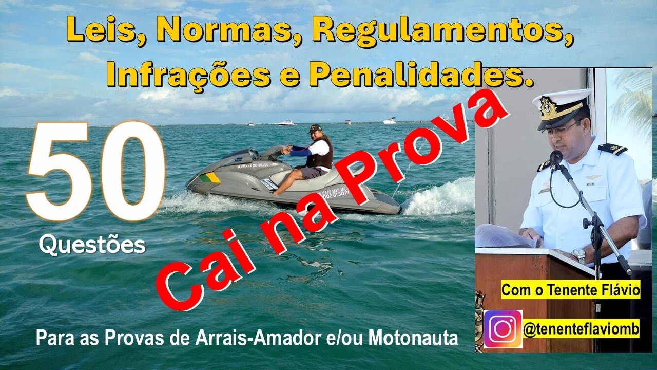 As 50 questões TOP de Leis para Arrais e Motonauta. #motonauta #arrais