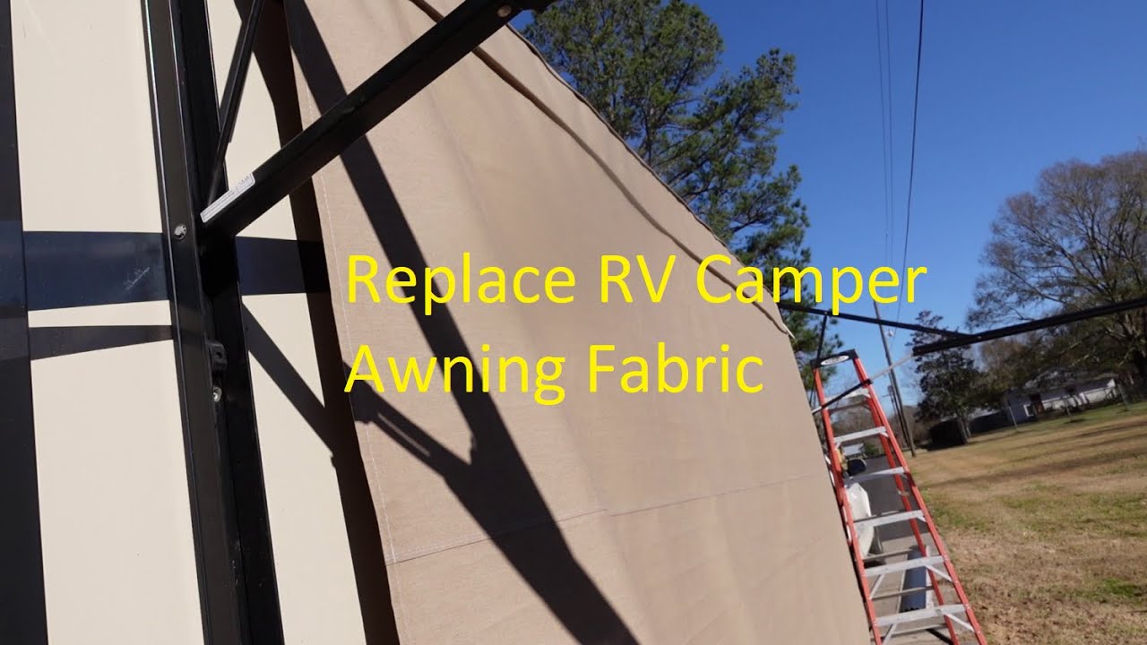 RV Camper Awning Fabric Replacement