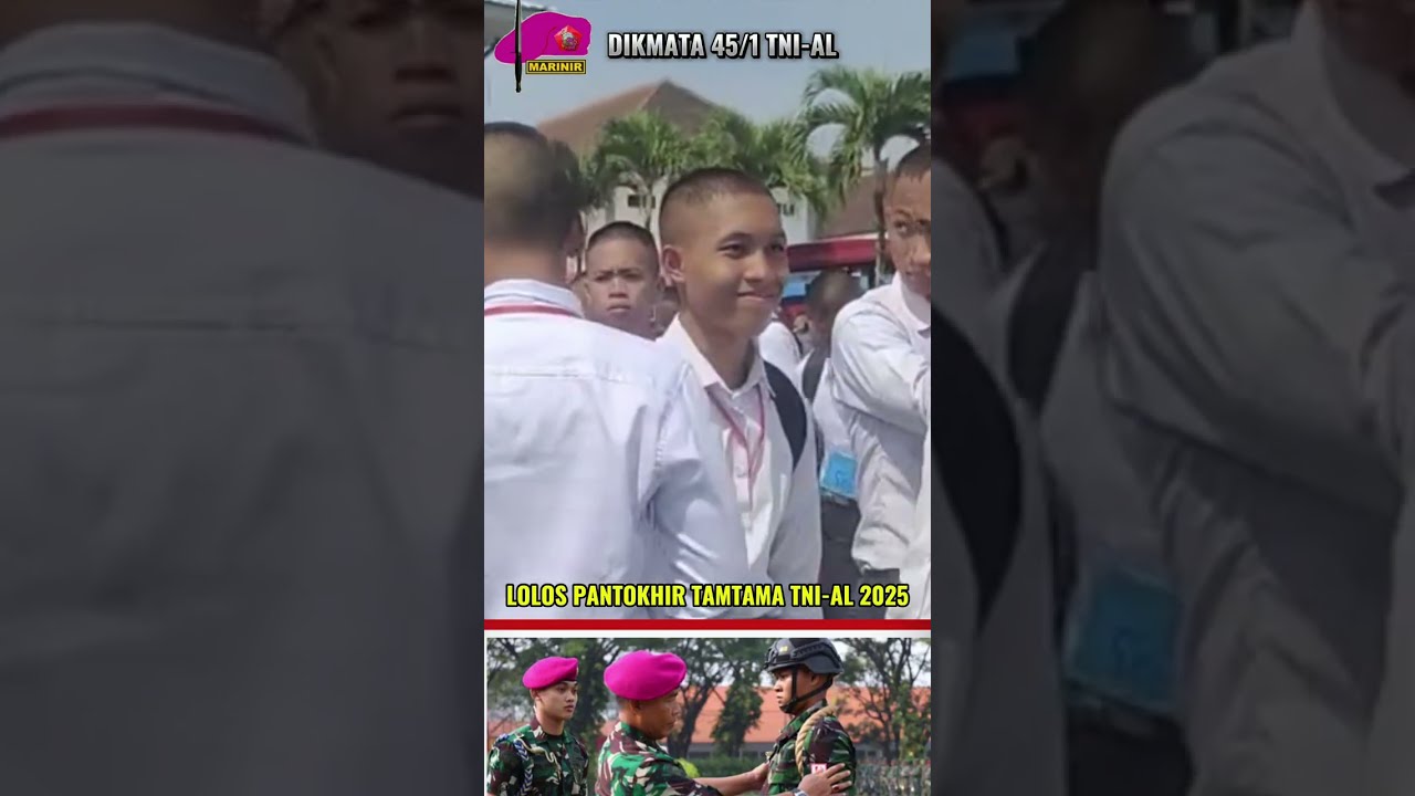 Pengumuman Pantukhir Tamtama TNI-AL Gel. 1 Ta. 2025,  Lolos seleksi Pusat Dikmata 45/1