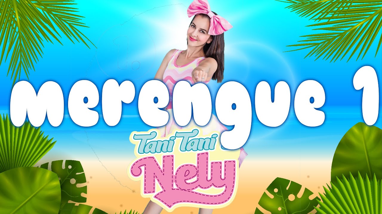 Tani Tani s Nely - Merengue No1. tanečné animácie