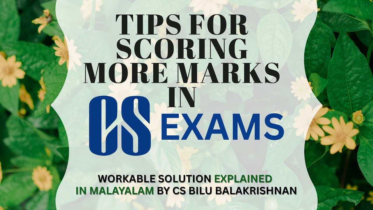 SCORING MORE MARKS IN CS EXAMS | WORKABLE SOLUTION EXPLAINED IN MALAYALAM | CS BILU BALAKRISHNAN