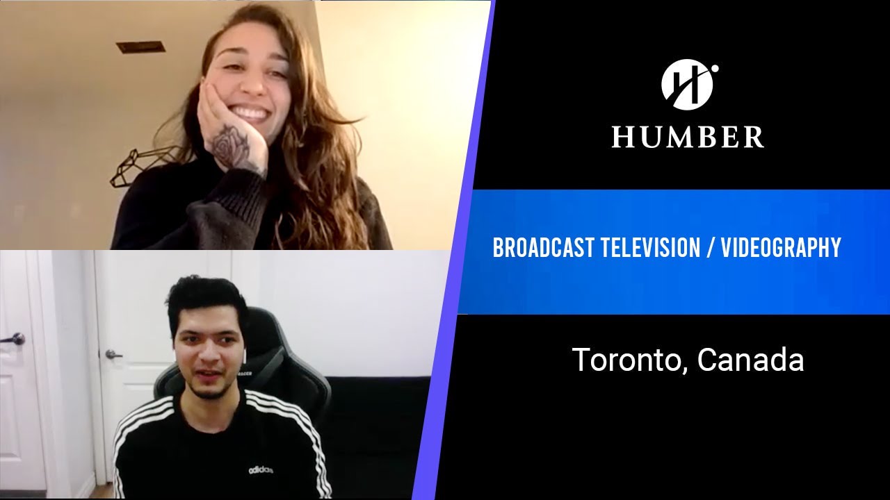 Humber Program - Broadcast Television/Videography