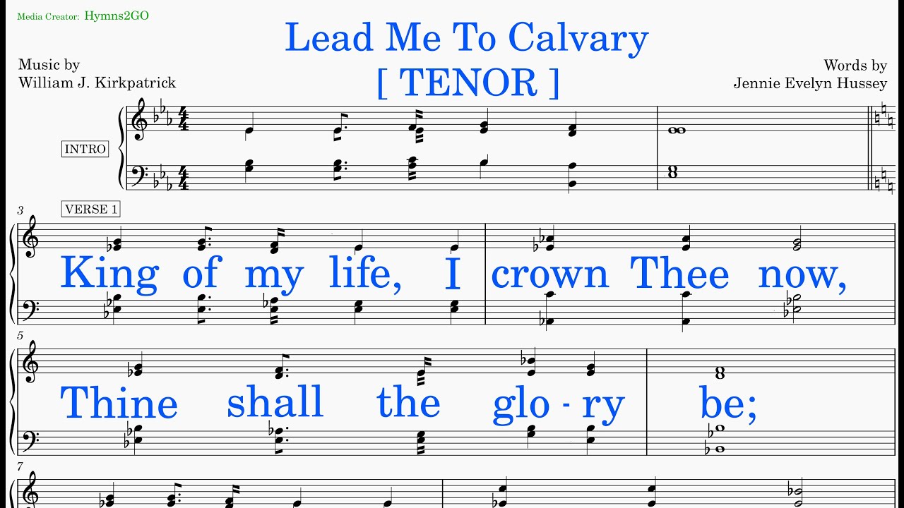 Lead Me To Calvary (Kirkpatrick - Hussey) [v2] Tenor