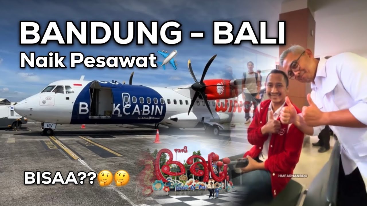 Terbang ke BALI dari Bandara Husein Bandung ✈️ BISAA ⁉️ Part 1 Wings Air Bandung - Yogyakarta IW1812