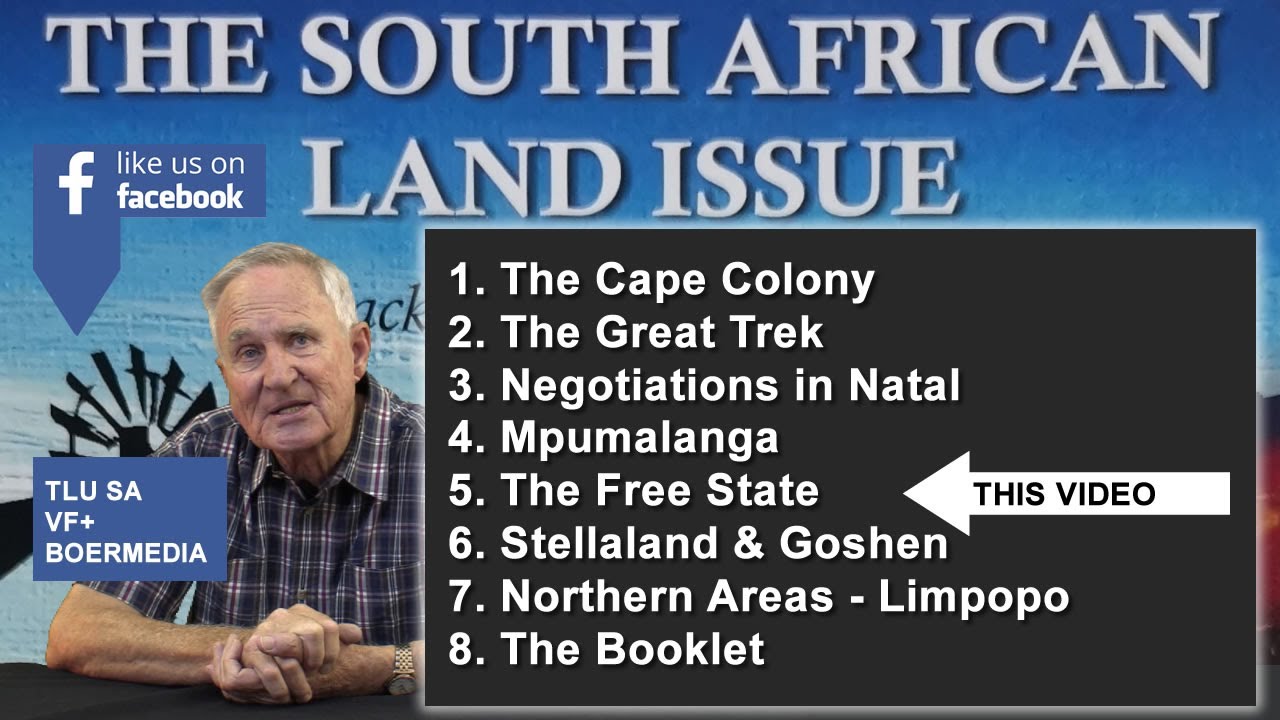 The South African Land Issue - What happened in the Free State - by Werner Weber - Part 5/8