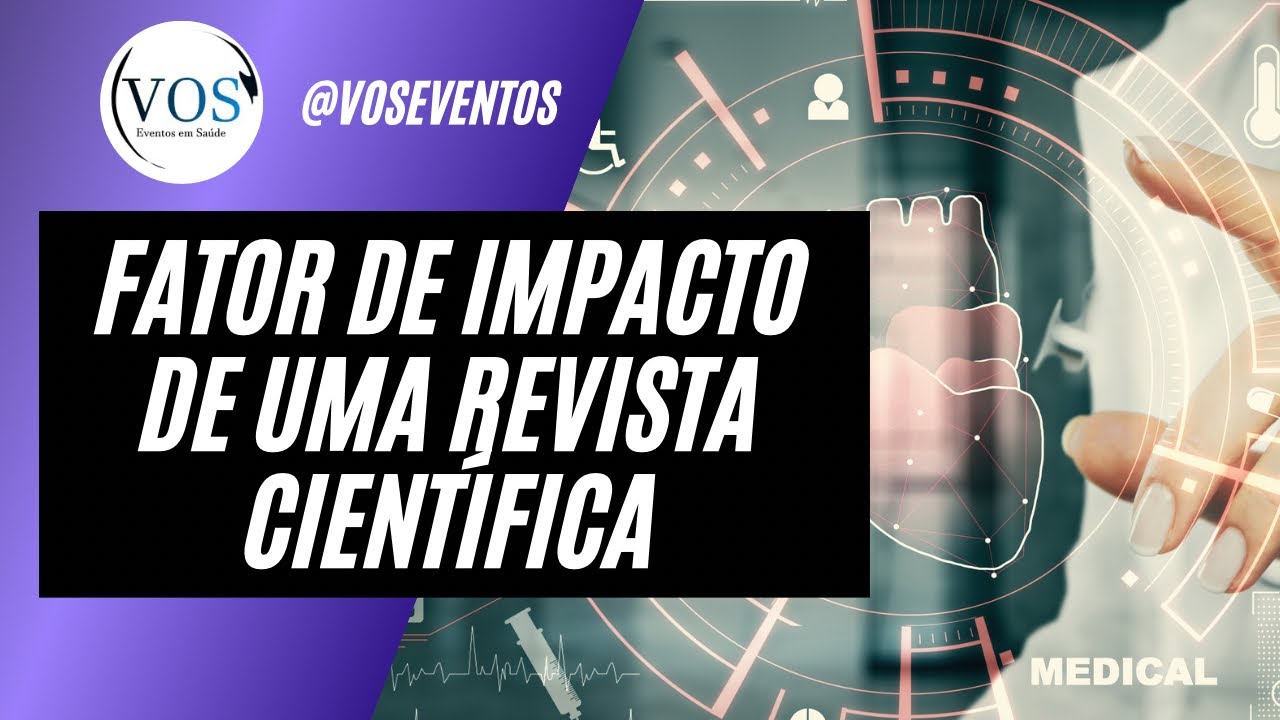 Fator de Impacto de uma Revista Científica