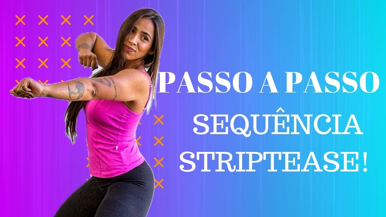 Passo a passo - Sequência Striptease. Professora Tiff! ( FitDance )