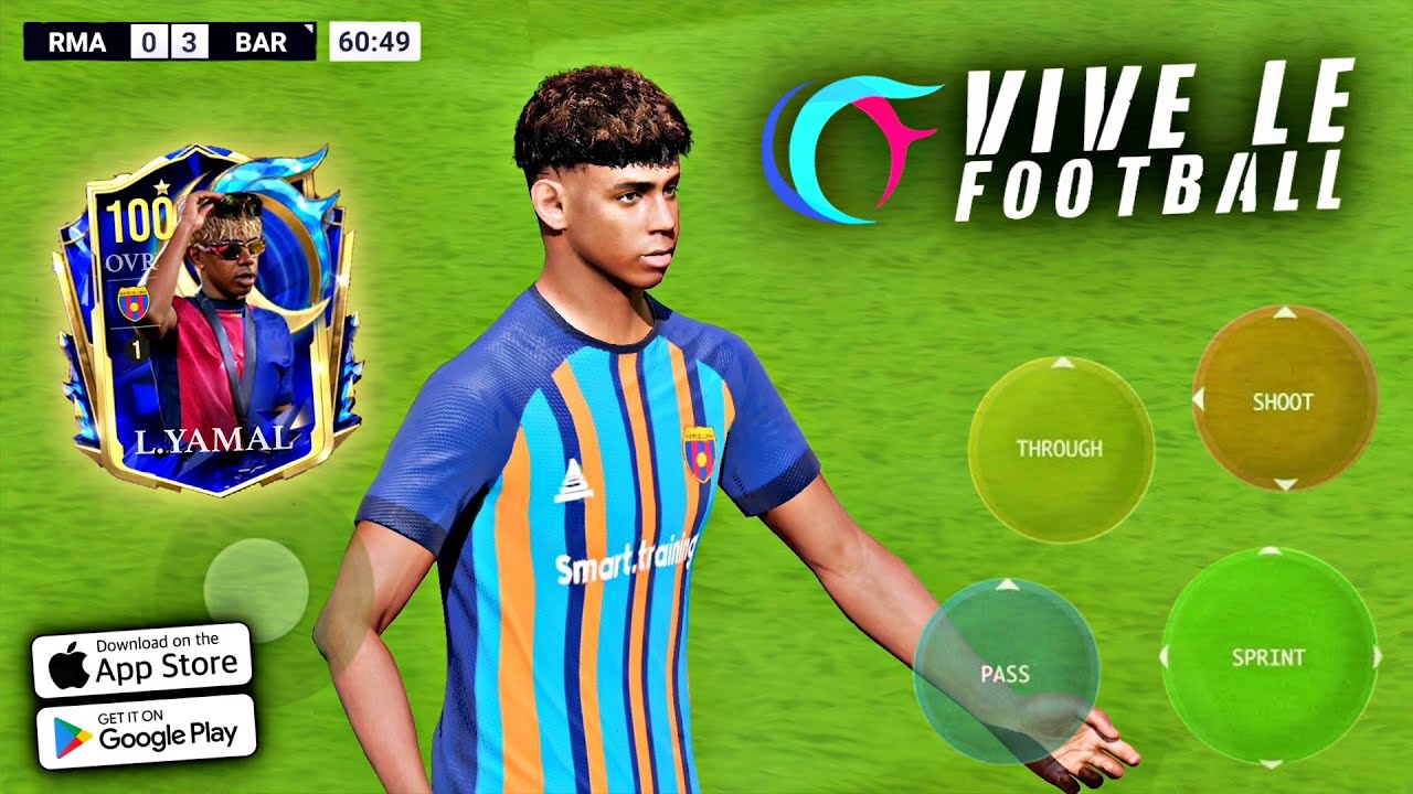 VLF MOBILE 2025 [ L.YAMAL YOUNG STAR ] VIVE LE FOOTBALL ANDROID/iOS | MAX GRAPHICS 120 FPS