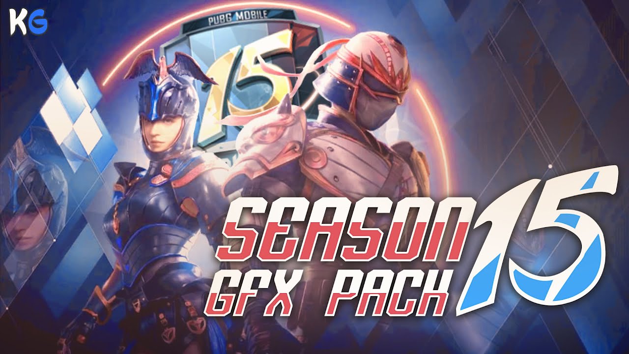 PUBG Mobile Season 15 Graphics Pack || Season 15 GFX Pack