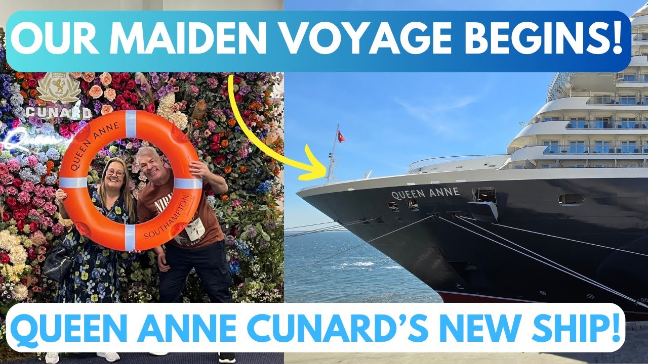 It's Embarkation Day On Cunard Queen Anne's Maiden Voyage!