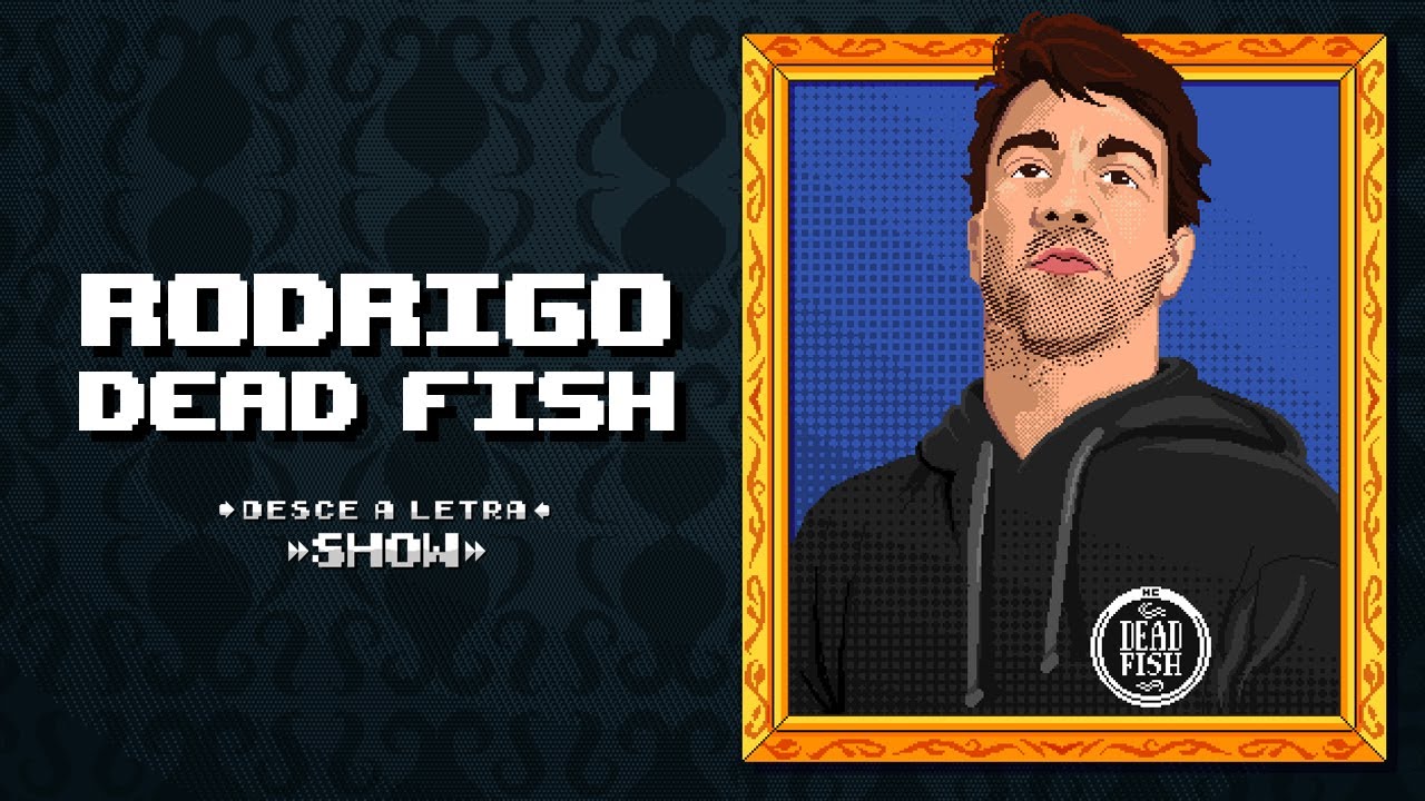 PAPO COM RODRIGO LIMA ( DEAD FISH ) //  DL SHOW #274