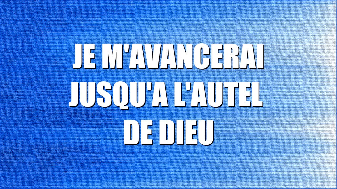 Je m’avancerai jusqu’à l’autel de Dieu (CATHOLIC SHEET MUSIC, LYRICS & GUITAR CHORDS) (Flute Cover)