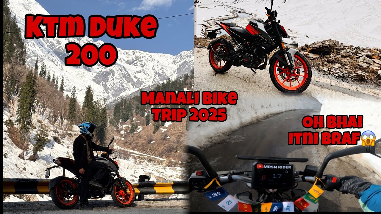 Manali Bike Trip 2025 | Ktm Duke 200 New Model Manali trip | MRSN RIDER | Ep 4