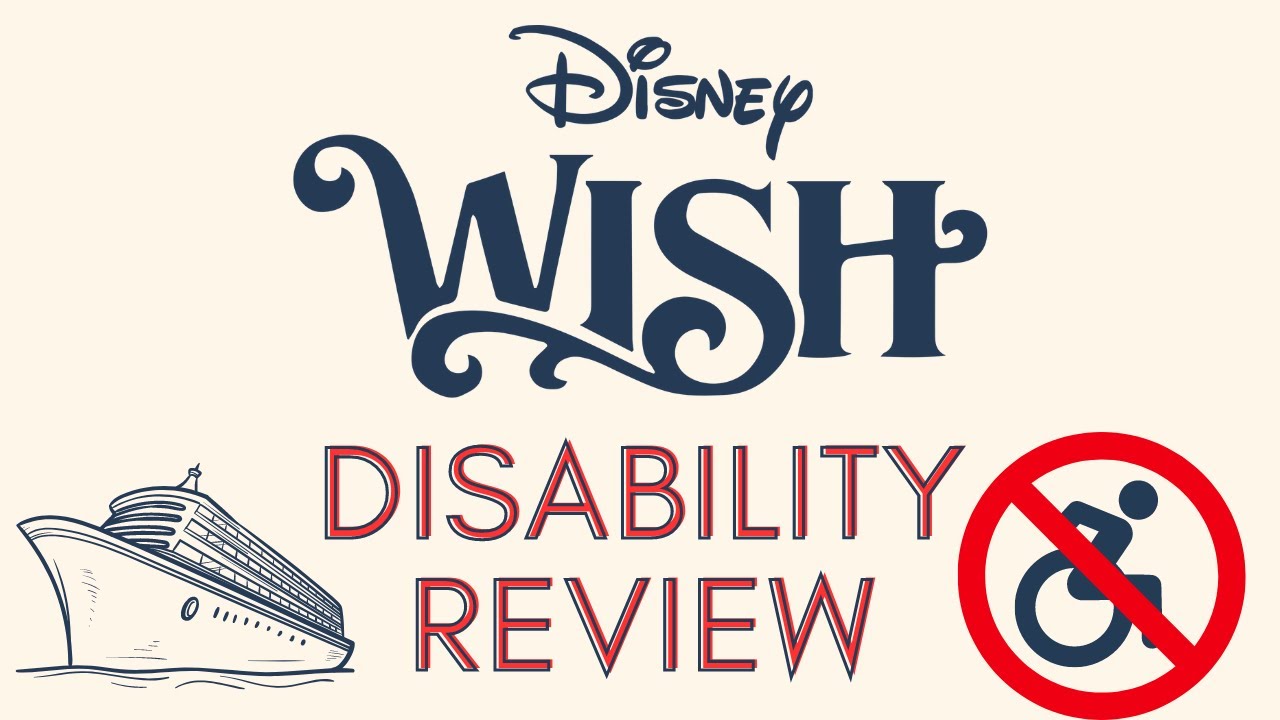 Why I'm disappointed in the Disney Wish as a wheelchair user