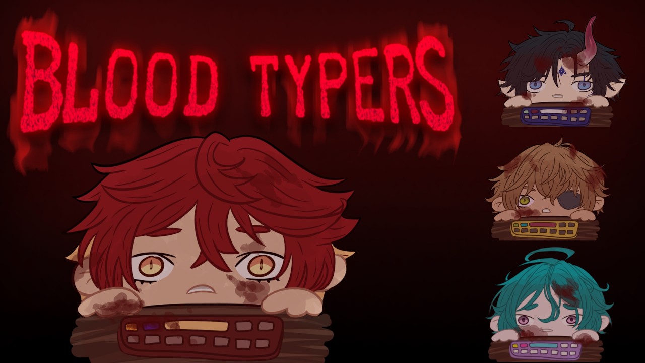 【Blood Typers】this time, I can survive w/@Elias_Delborne @AltusZendoji @galegalleon