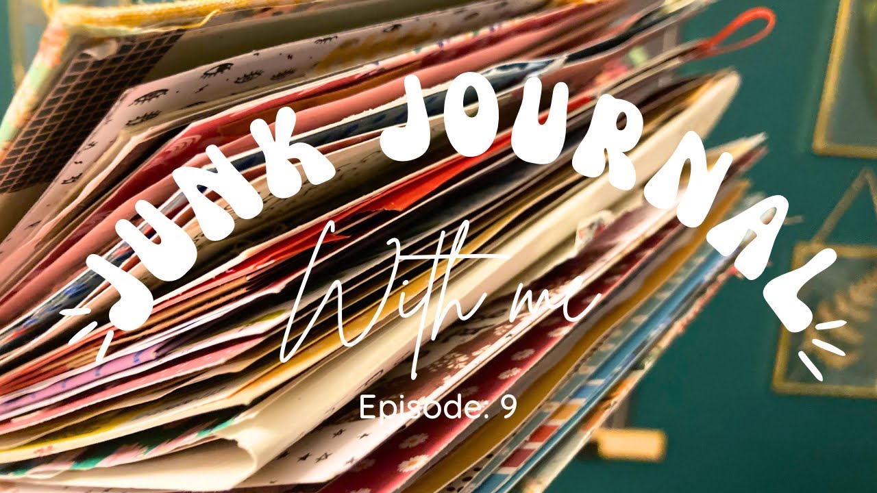 Junk Journal with Me: Episode 9 | Junk journaling ideas | Journal inspiration | Vintage | Boho