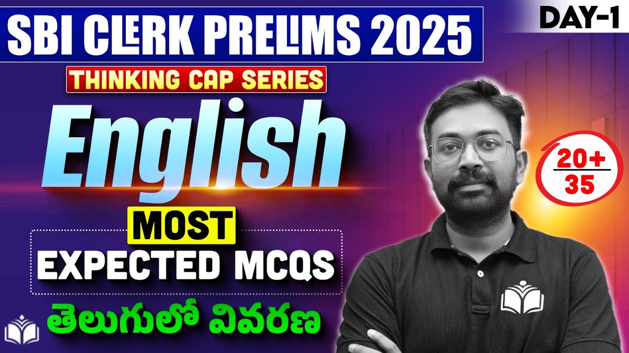 SBI CLERK Prelims 2025| DAY 1 | Thinking Caps Series | ENGLISH Most Expected MCQs | తెలుగులో వివరణ