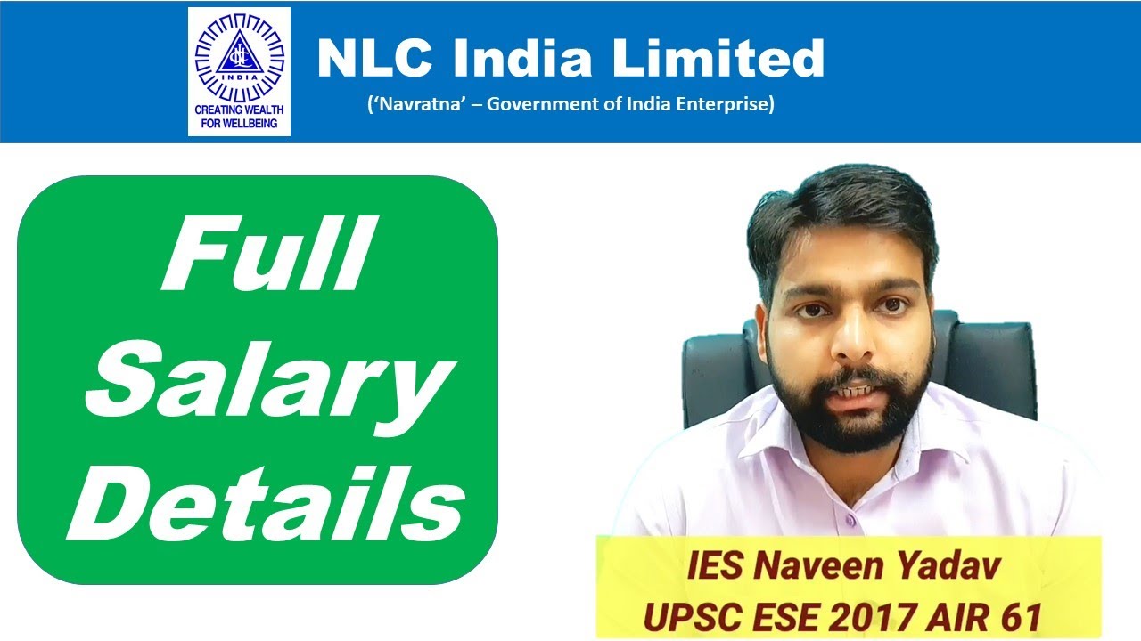 NLC Full salary details when selected via GATE exam