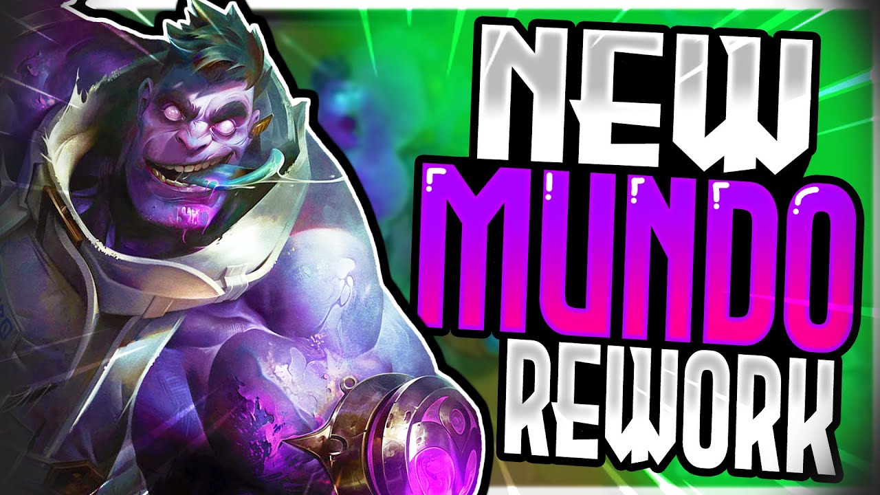 BROKE New DR MUNDO REWORK ! | LEAGUE OF LEGENDS