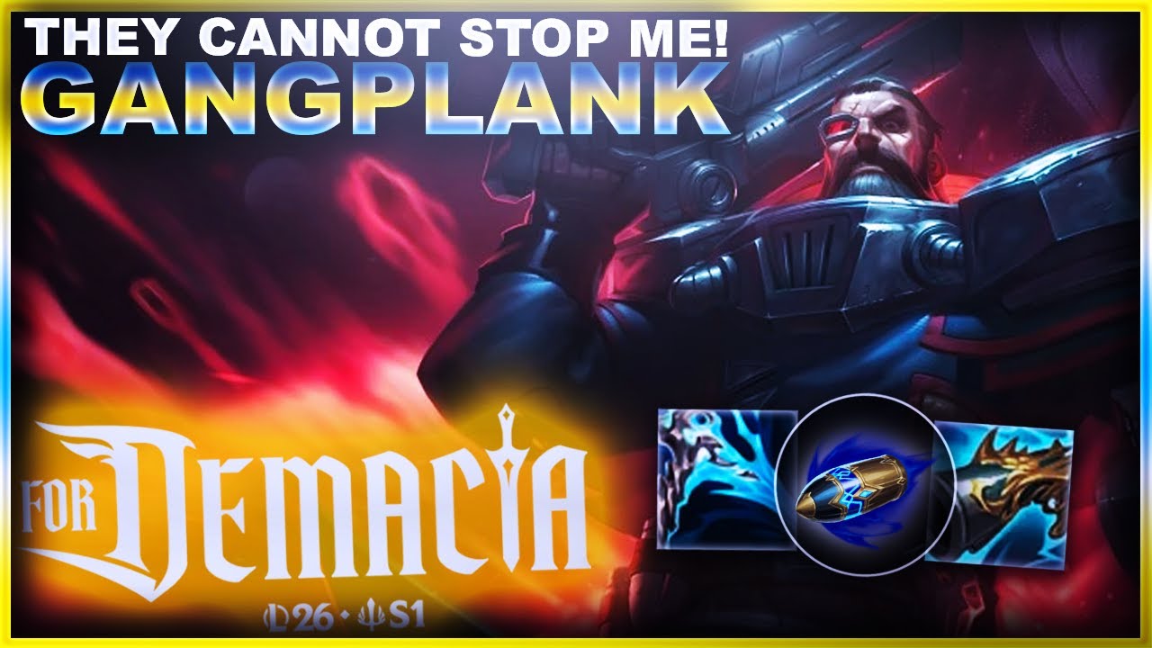 THEY CANNOT STOP MY GANGPLANK FROM ONE-SHOTTING! | League of Legends