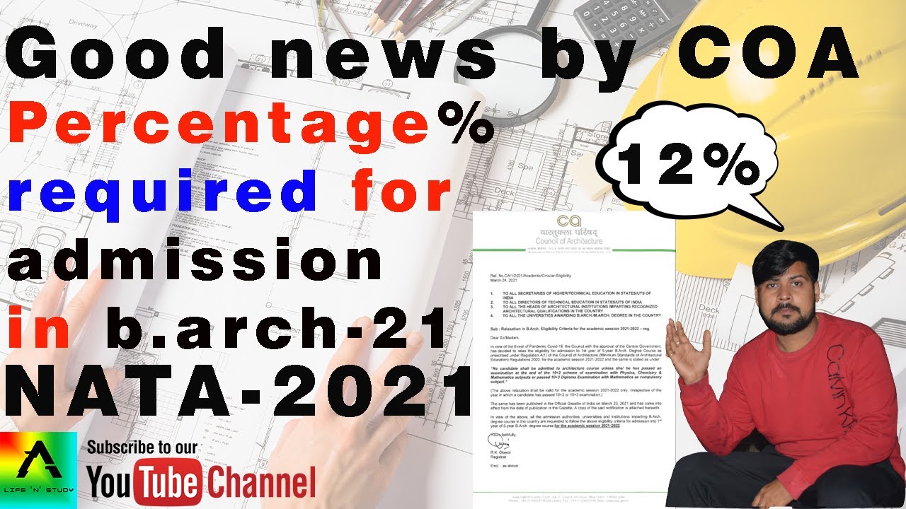 good news 11-12 % (percentage) required for admission in b.arch any architecture college