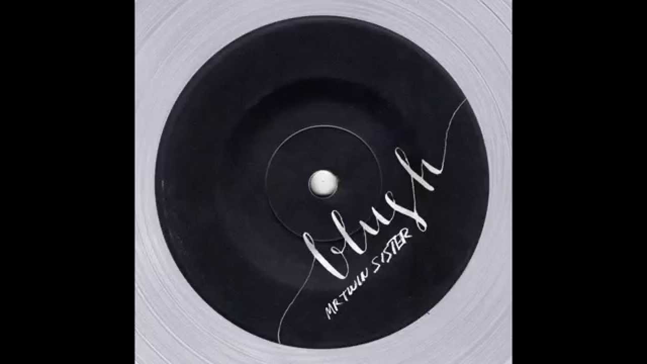 Mr Twin Sister - Blush