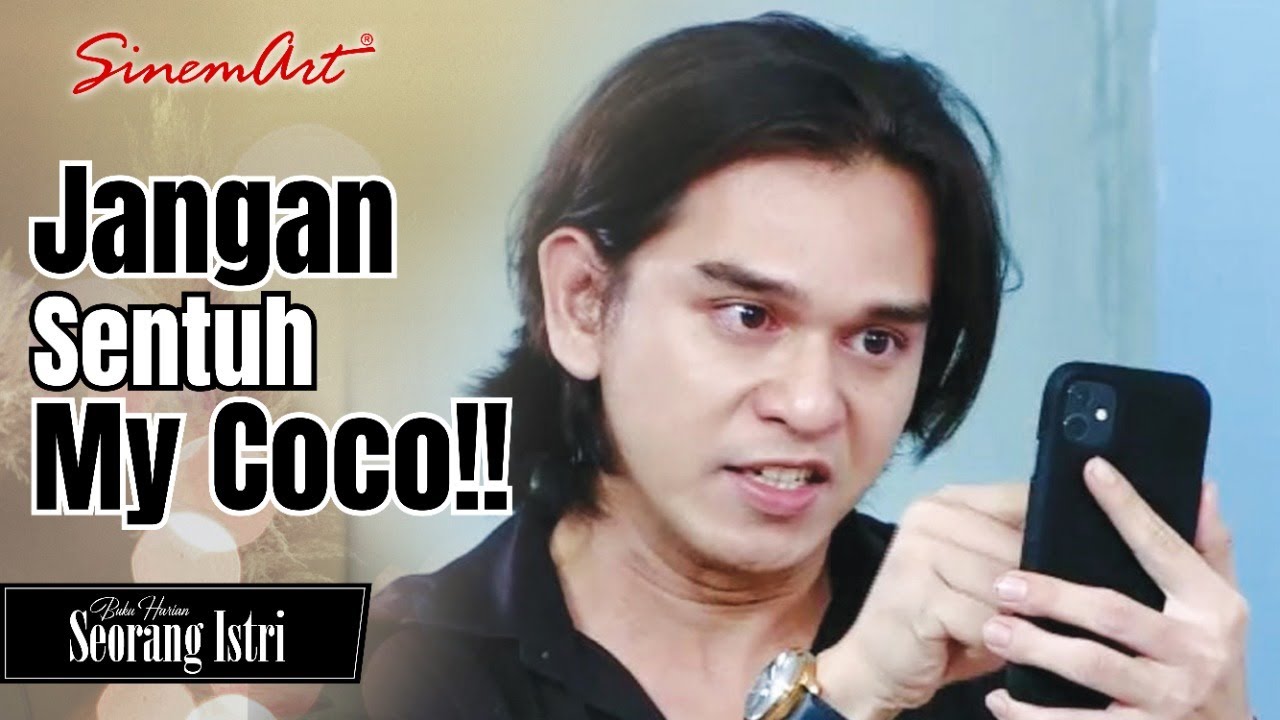 Jangan Sentuh Coco! Hadapi dulu Fajar kalau berani😤 | BUKU HARIAN SEORANG ISTRI - 16 Feb 22