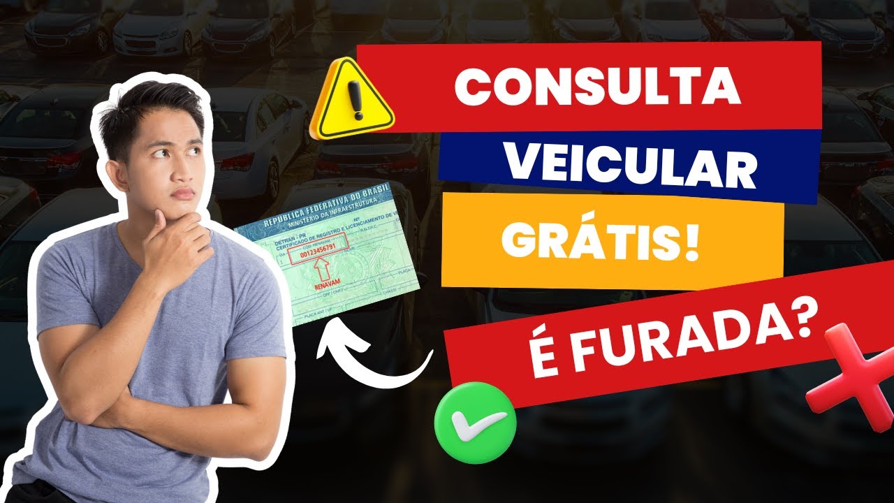 Como Consultar Veículo pela Placa Grátis - VALE A PENA? DESCUBRA!