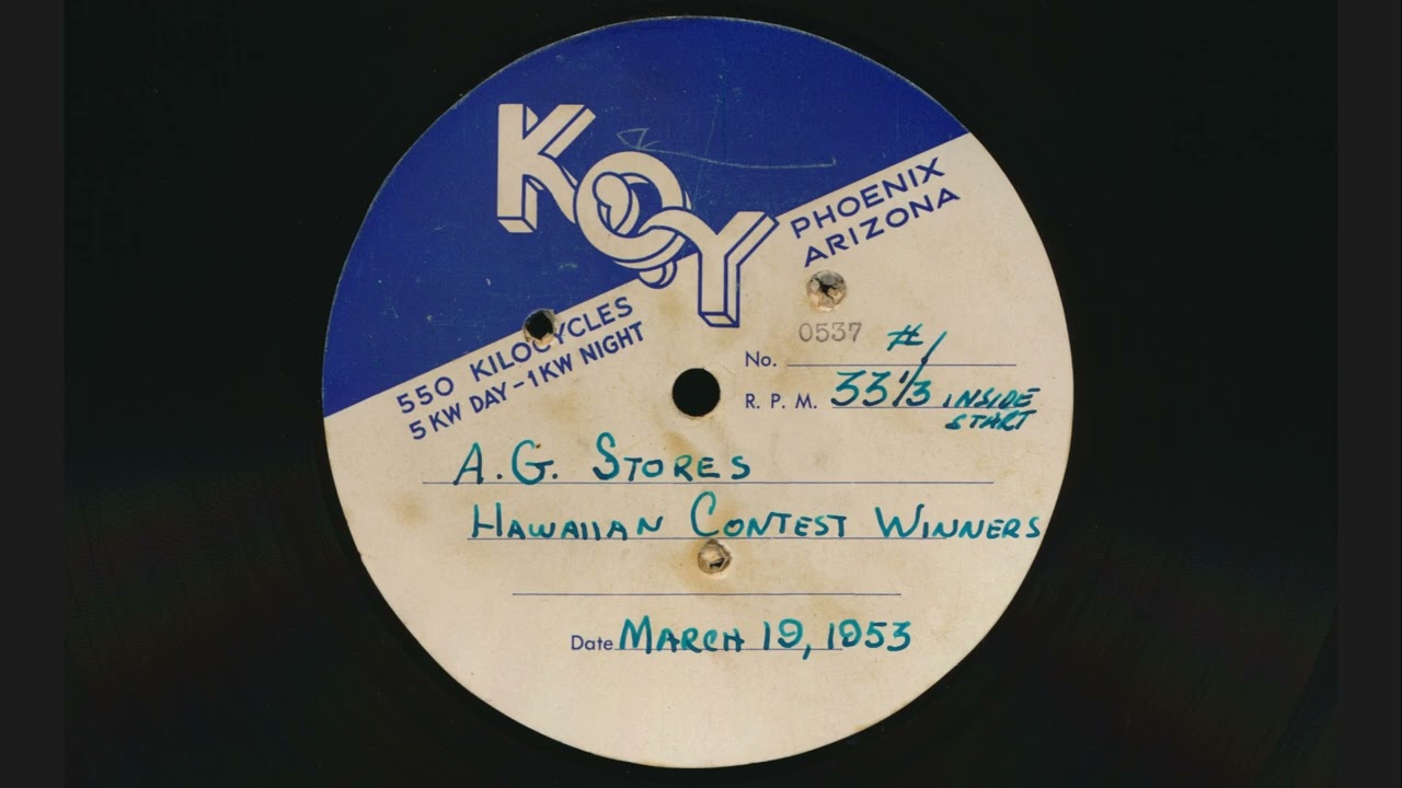 TIME CAPSULE March 19, 1953 KOY Radio, Phoenix, Arizona - A. G. Stores Hawaiian Contest Winners