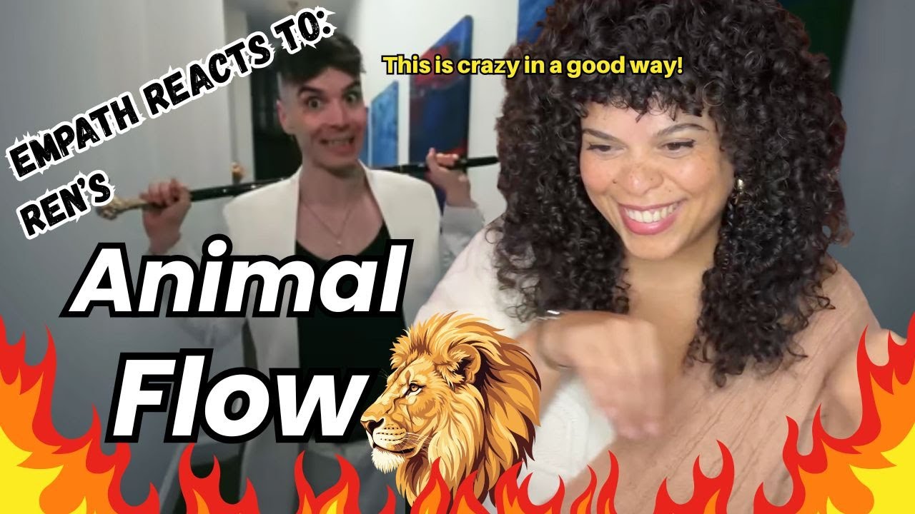 Empath Reacts to Ren - Animal Flow