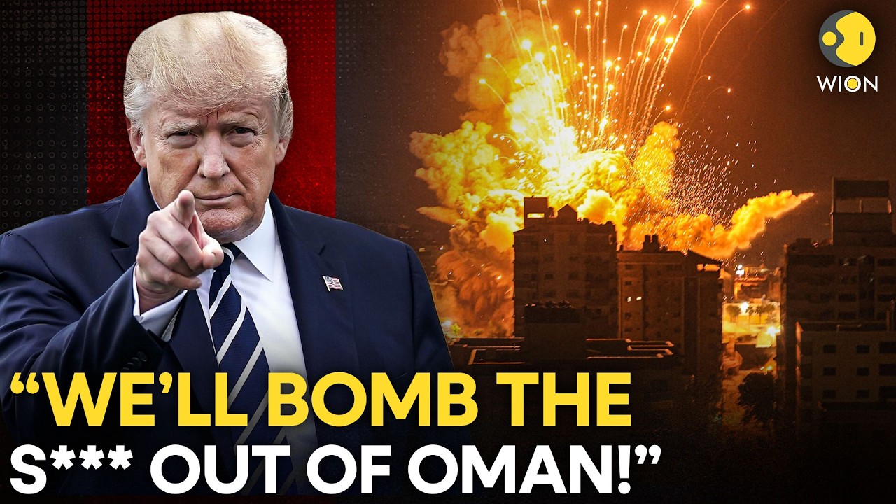 US-Iran War LIVE: Twice in Four Months! Trump Threatens to 'BOMB the S*** Out of Oman' | WION Live