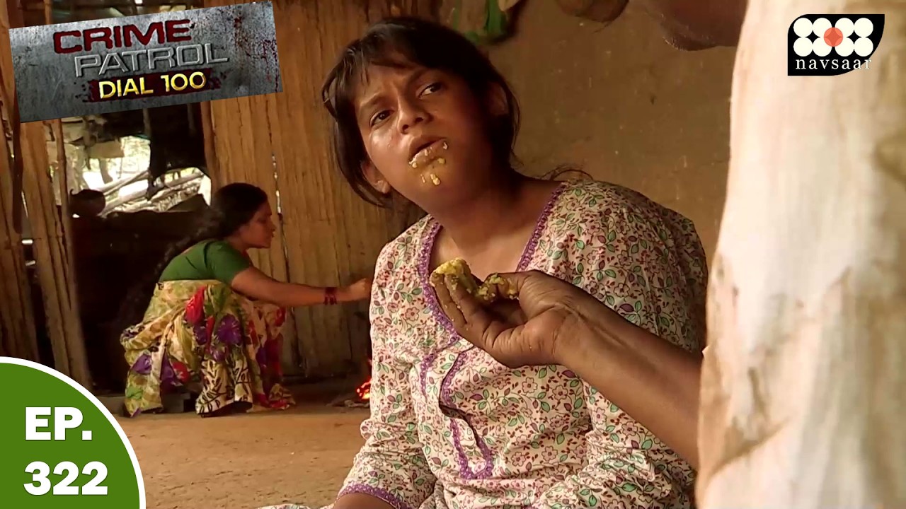 बेजुबान लड़की के साथ किसने करा बलत्कार | Best Of Crime Patrol | क्राइम पेट्रोल