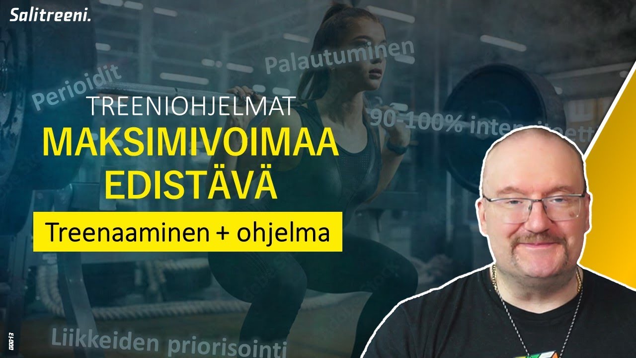Treeniohjelmat : Maksimivoimaa edistävä treenaaminen ja ohjelma