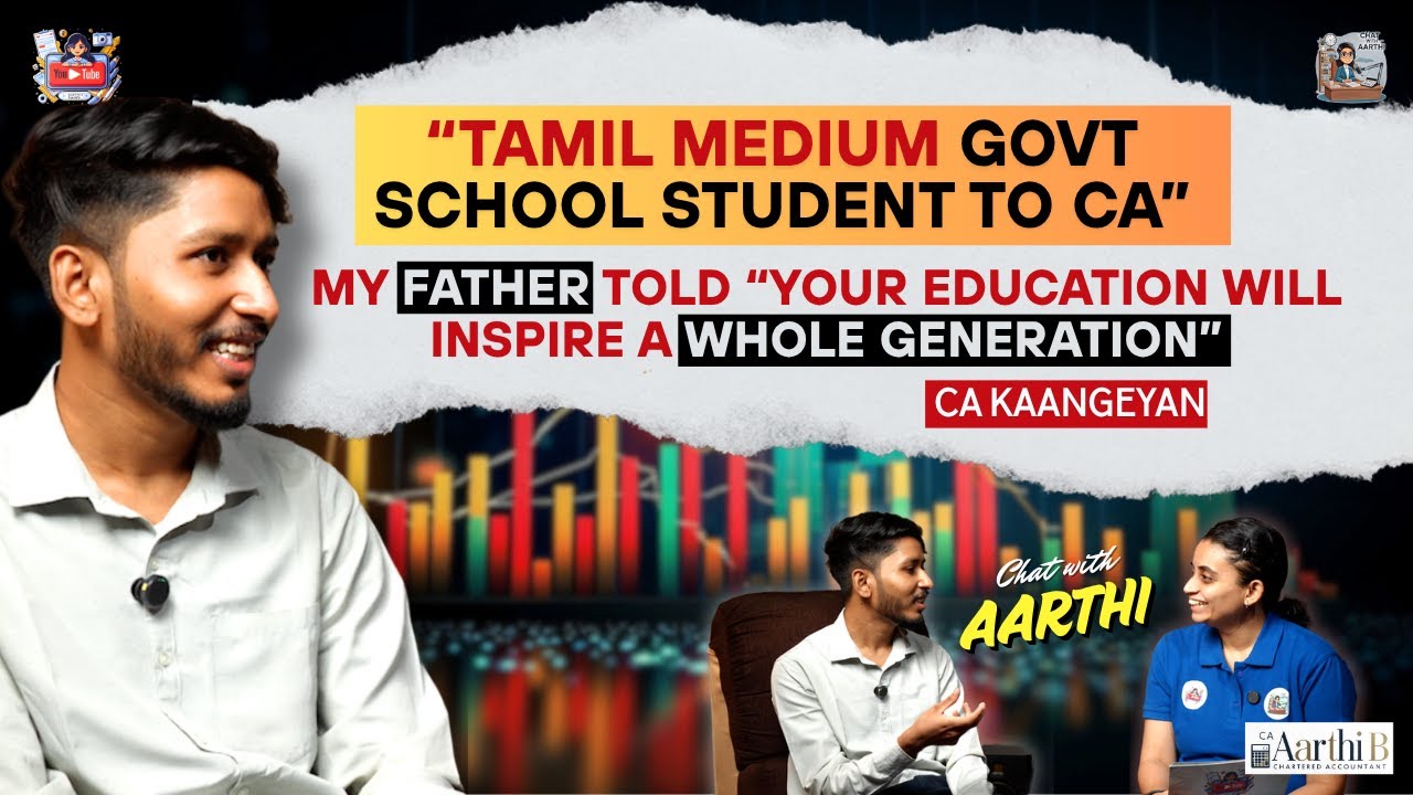 Chat with Aarthi - Episode 11. CA Kaangeyan ; Tamil Medium Govt School student to CA