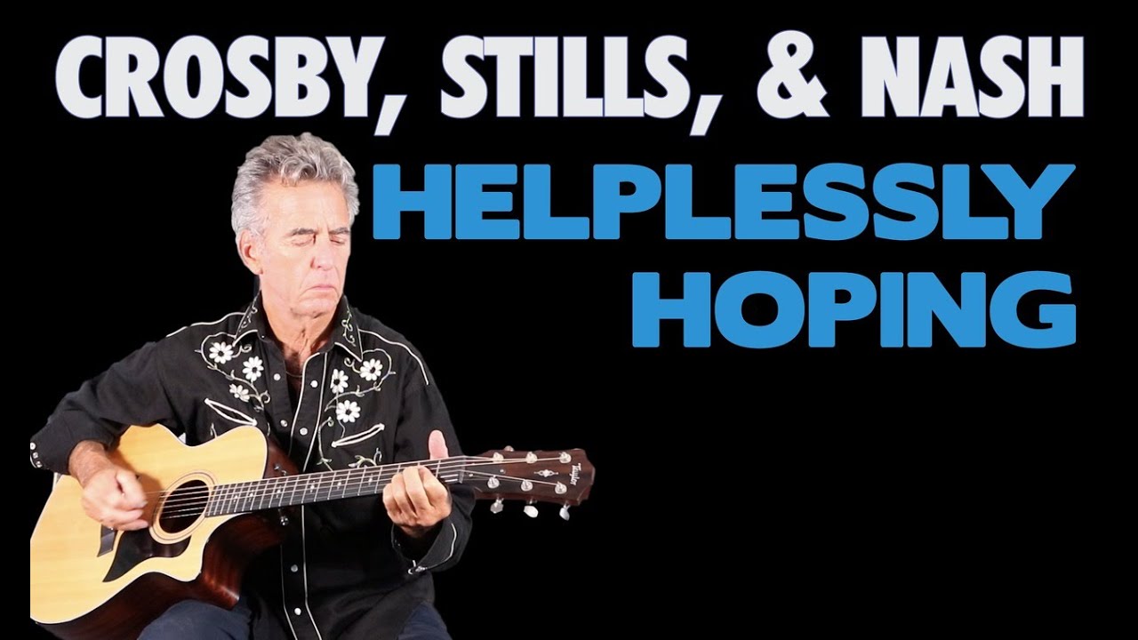 How To Play Helplessly Hoping On Guitar - Crosby, Stills, & Nash Guitar Lesson
