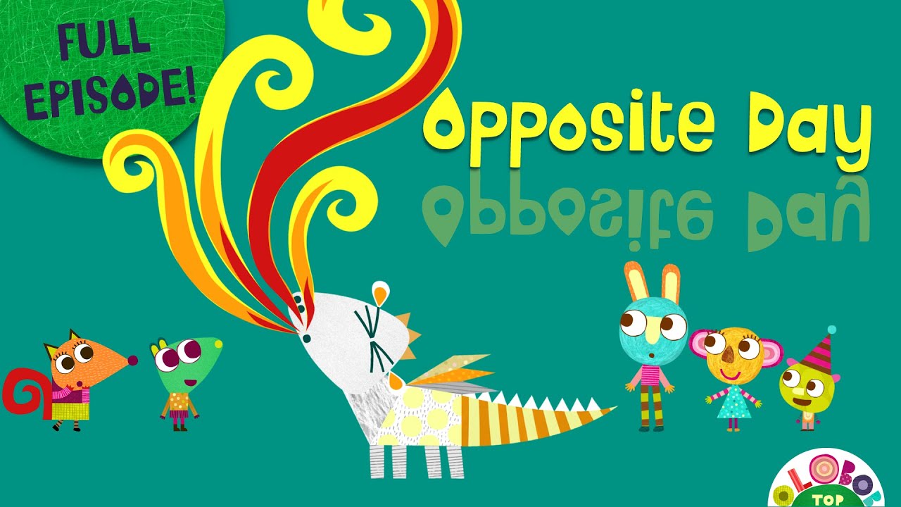 Opposite Day - FULL EPISODE! Olobob ⌒ Top│#creativeplay #opposites