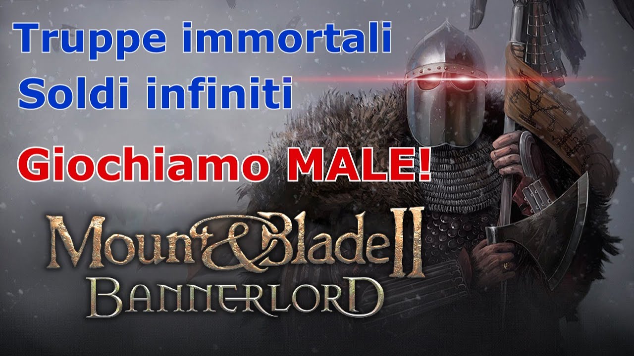 Bannerlord II ita, Ma giocato... Male! Soldi infiniti e truppe immortali, il gioco è perfetto!