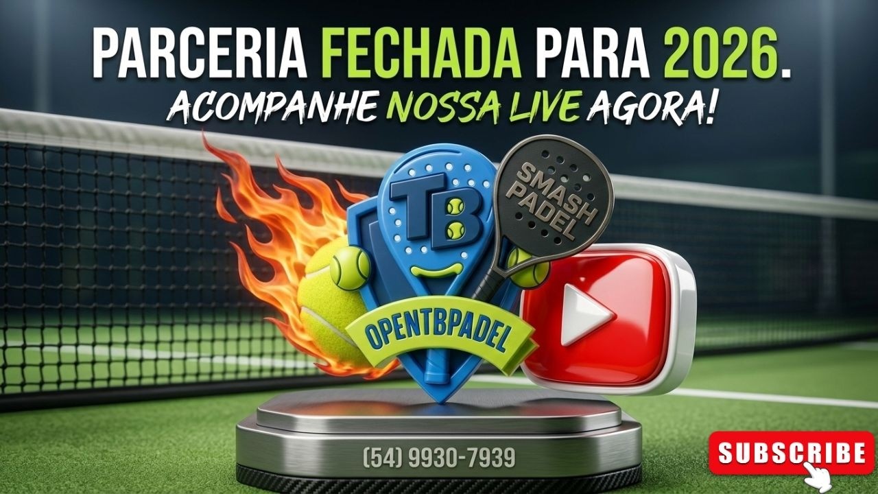 Quadra GF Imoveis TB Padel - Soledade (07/03/2026 - Parte 1) -  Smash Padel Eventos e Live