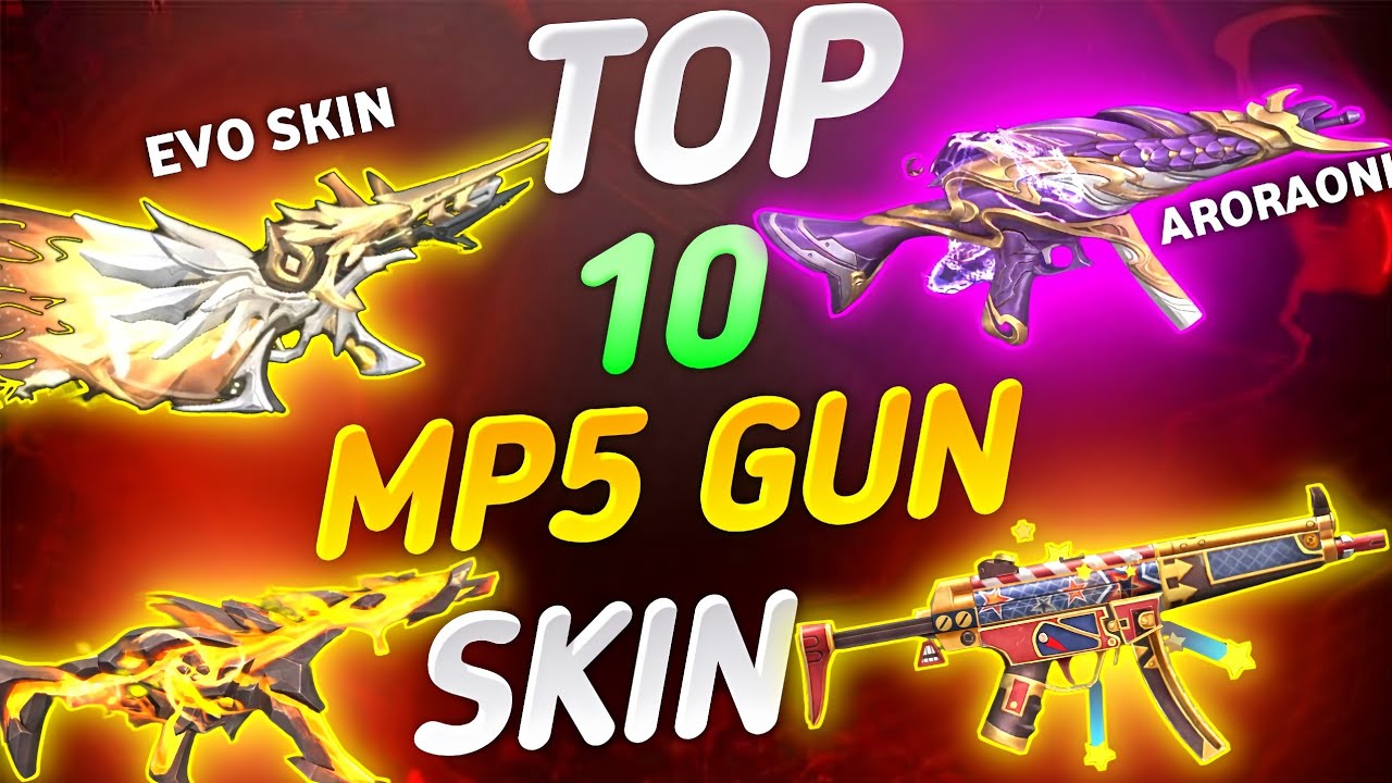 TOP 10 BEST MP5 GUN SKIN | FREE FIRE BEST MP5 GUN SKIN | MP5 BEST SKIN | MP5 BEST GUN SKIN IN FF
