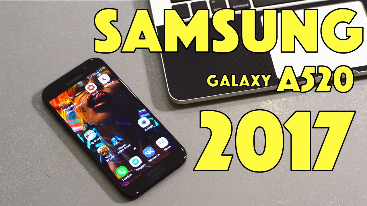 Samsung Galaxy A5 2017 A520F - обзор и сравнение с A3 2017