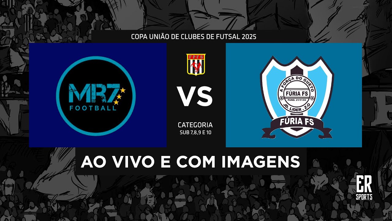 MR7 x F&uacute;ria - SUB 10 | 18/10/2025 | AO VIVO | Quartas de Final | Uni&atilde;o de Clubes | S&eacute;rie Bronze
