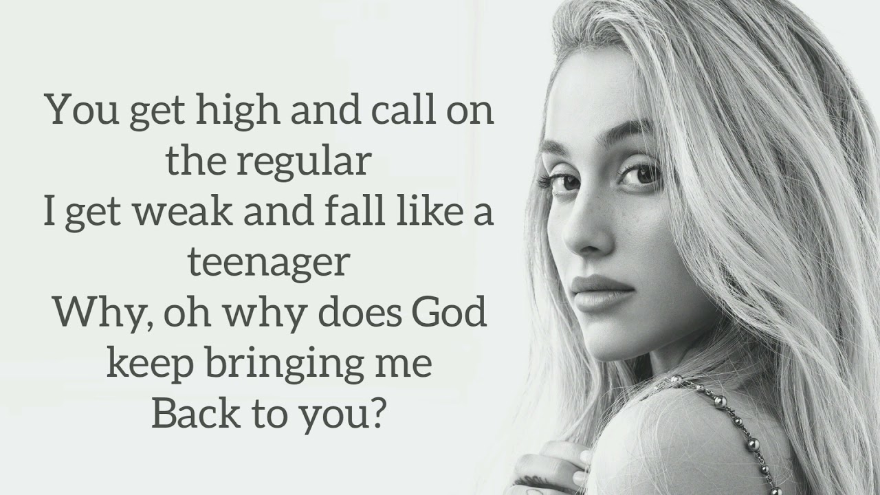 Ariana Grande ~ Everytime ~ Lyrics