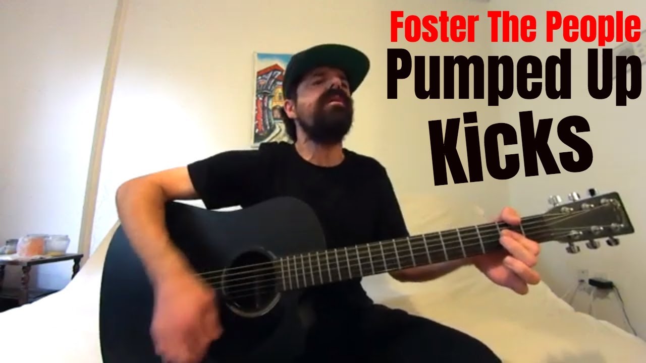 Pumped Up Kicks - Foster The People [Acoustic Cover by Joel Goguen]